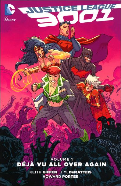 Justice League 3001 issue 1 Déjà Vu All Over Again