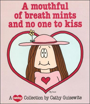 Mouthful of Breath Mints and No One to Kiss issue nn