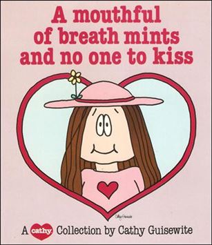 Mouthful of Breath Mints and No One to Kiss Cover Image 1