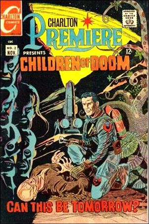 Charlton Premiere (1967/09) issue 2 Children of Doom