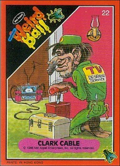Weird Ball (Base Set) card 22 Clark Cable