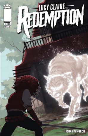 Lucy Claire: Redemption issue 3-B Ghost Wolf Cover