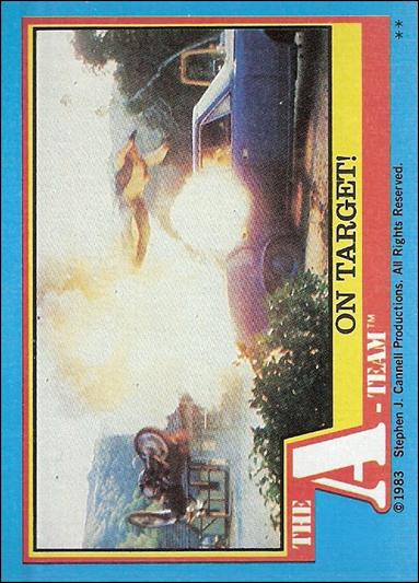 A-Team (Base Set) card 58 On Target!