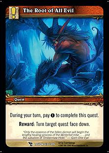 World of Warcraft: March of the Legion (Base Set) card 313 The Root of All Evil