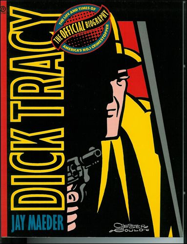 Dick Tracy: The Official Biography issue 1