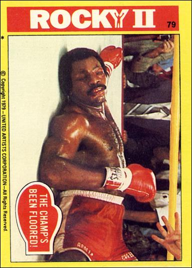 Rocky II (Base Set) card 79 The Champ's Been Floored!