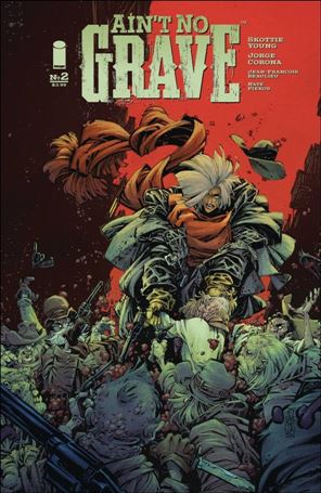 Ain't No Grave issue 2 Jorge Corona Cover 