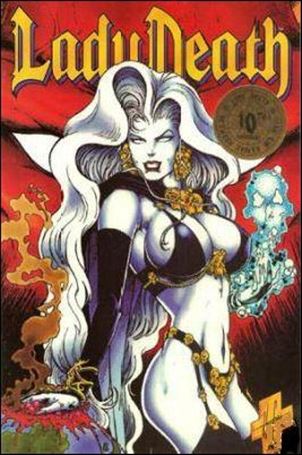 Lady Death II: Between Heaven & Hell issue 4-B 10th Anniversary Cover