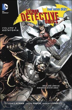 Detective Comics issue 5 Gothtopia