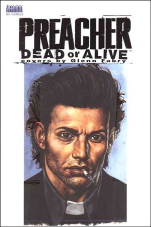 Preacher: Dead or Alive Cover Image 1