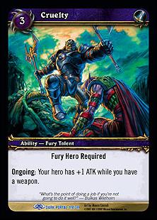 World of Warcraft: Through the Dark Portal (Base Set) card 119 Cruelty