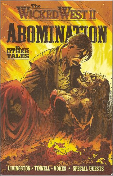 Wicked West issue 2 Abomination & Other Tales
