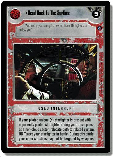 Star Wars: Death Star II Limited (Base Set) card 141 Head Back To The Surface