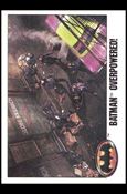 Batman: Series 1 (Base Set) card 85 Batman Overpowerd!