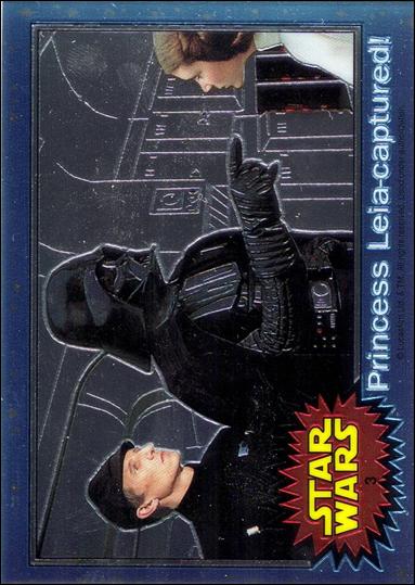 Star Wars Chrome Archives (Base Set) card 3 Princess Leia-captured!