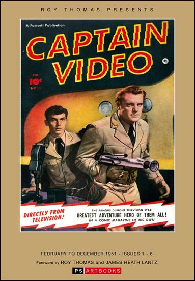 Roy Thomas Presents Captain Video issue 1