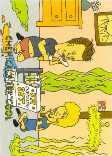 Beavis and Butt-Head (Base Set) card '6925' Chemicals are Cool