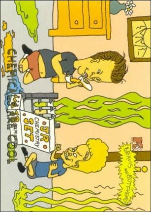 Beavis and Butt-Head (Base Set) card '6925' Chemicals are Cool