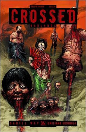 Crossed: Badlands issue 46-C Torture Cover