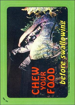 Little Shop of Horrors (Movie) (Base Set) card 30 Chew Your Food Before Swallowing