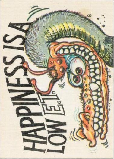 Fiends and Machines  (Base Set) card 8 Happiness is a Low E.T.