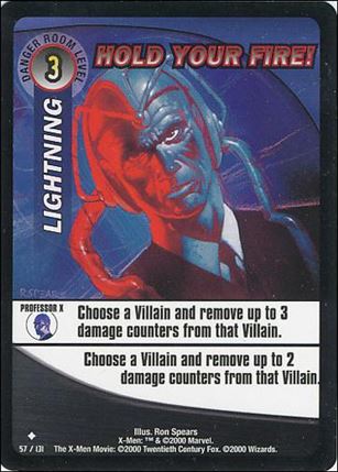 X-Men Trading Card Game (Base Set) card 57 Hold Your Fire!