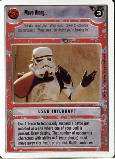 Star Wars: Premiere Unlimited (Base Set) card 269 Move Along...