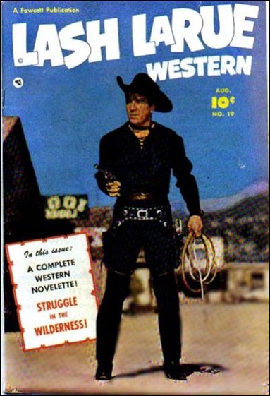 Lash LaRue Western issue 19