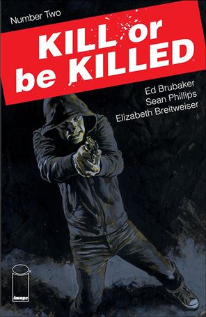 Kill or be Killed issue 2