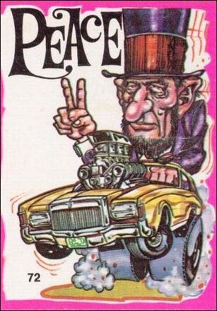 Fantastic Odd Rods: Series 1 (Base Set) card 72 Peace