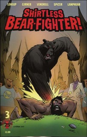 Shirtless Bear-Fighter issue 3 Andrew Robinson Cover 