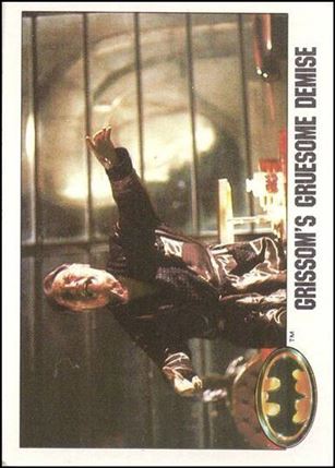 Batman (Collectors' Edition Set) card 43 Grissom's Gruesome Demise