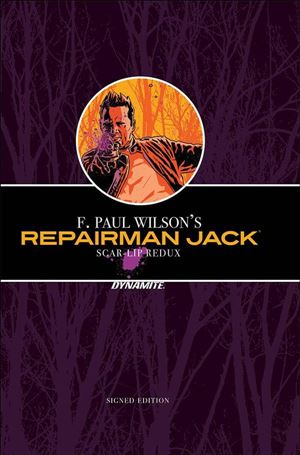 F. Paul Wilson's Repairman Jack: Scar-Lip Redux issue nn-B Signed Edition