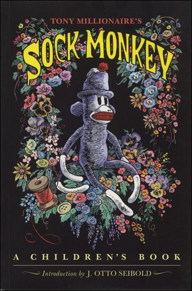 Tony Millionaire's Sock Monkey, A Children's Book issue 1