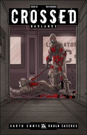 Crossed: Badlands issue 28-D Red Crossed Cover 1:3