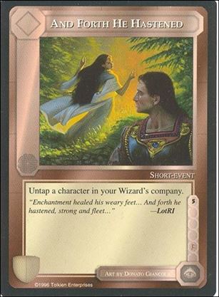 Middle-Earth: The Dragons (Base Set) card 6 And Forth He Hastened