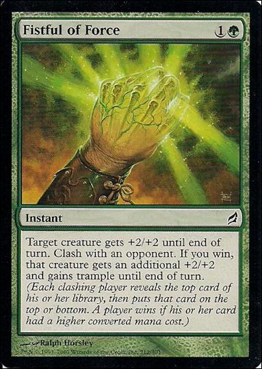 Magic the Gathering: Lorwyn (Base Set) card 212 Fistful of Force