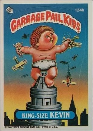 Garbage Pail Kids: Series 03 (Base Set) card 124b-B King-Size Kevin (Copyright)