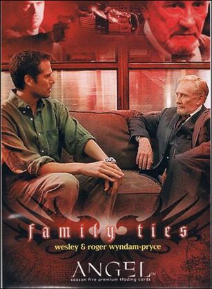 Angel: Season Five (Base Set) card 82 Wesley & Roger Wyndam-Pryce
