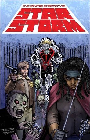 Savage Strength of Starstorm issue 6-C Drew Craig TWD 20th Anniversary Cover