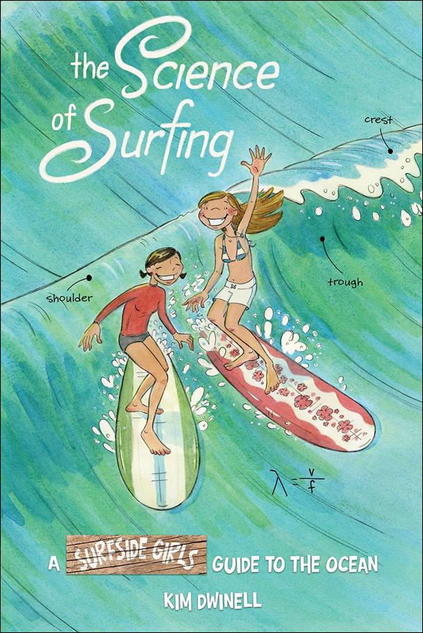 Science of Surfing: A Surfside Girls Guide to the Ocean issue nn