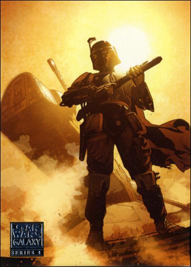 Star Wars Galaxy: Series 4 (Base Set) card 101 Boba Fett Unleashed