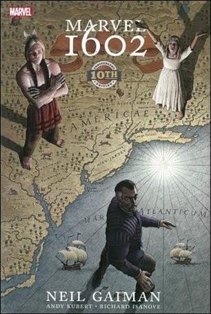 Marvel 1602 issue 1-C 10th Anniversary Edition