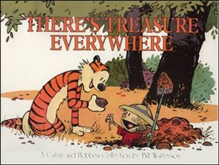 Calvin and Hobbes: There's Treasure Everywhere Cover Image 1
