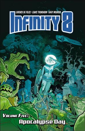 Infinity 8 issue 5 Apocalypse Day