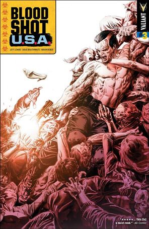 Bloodshot U.S.A. issue 3 Doug Braithwaite Cover