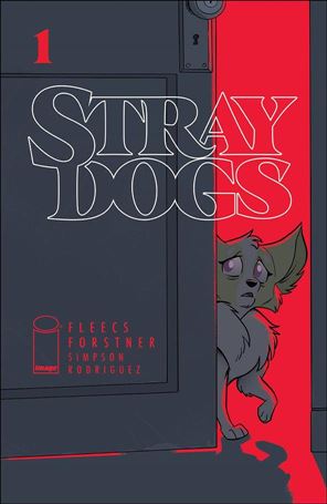 Stray Dogs issue 1 Trish Forstner Standard Cover