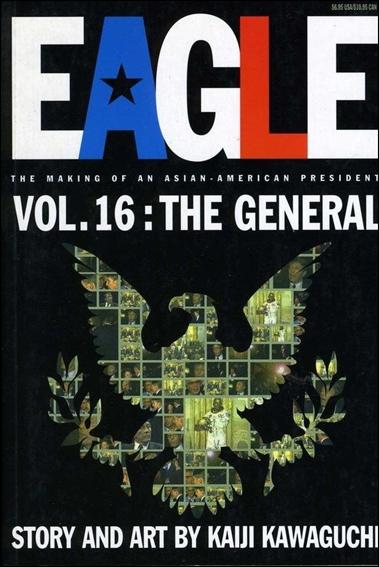 Eagle: The Making of an Asian-American President issue 16 The General