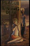 Plague of the Living Dead: Special issue 1-F Wraparound Cover