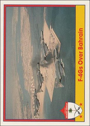 Operation Desert Shield (Base Set) card 107 F-4Gs Over Bahrain